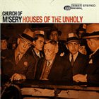 CHURCH OF MISERY Houses of the Unholy album cover