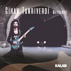 CIHAN TANRIVERDI Mayranuş album cover