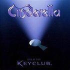CINDERELLA Live At The Keyclub album cover