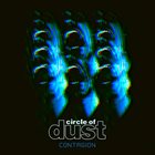 CIRCLE OF DUST — Contagion album cover
