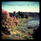 CITY OF IFA Everyone Is (Not) You album cover