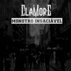 CLAMORE Monstro Insaciável album cover