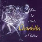 CLOSTERKELLER Fin de Siecle album cover