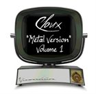 CLOUX — Metal Version - Volume 1 album cover