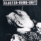 CLUSTER BOMB UNIT Resist / Cluster Bomb Unit album cover