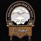 CLUTCH Strange Cousins From the West Album Cover