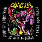 COAGVLA Señor, Cuida A Los Cerdos Xq Viene El Diablo Y Baila Con Ellos. album cover