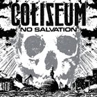 COLISEUM No Salvation album cover