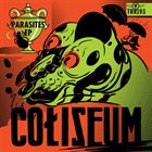 COLISEUM Parasites EP album cover