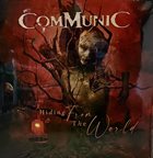 COMMUNIC Hiding From the World album cover