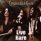 CONCERTO MOON Live and Rare album cover
