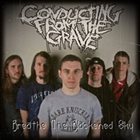 CONDUCTING FROM THE GRAVE Breathe the Blackened Sky album cover