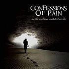 CONFESSIONS OF PAIN As The Vultures Watched Me Die album cover