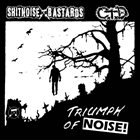 CONSUMED TO DEATH Triumph Of Noise! album cover