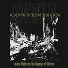 CONTENTION Laying Waste To The Kingdom Of Oblivion album cover