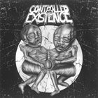 CONTROLLED EXISTENCE Controlled Existence / Desperate Pigs album cover
