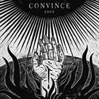 CONVINCE Eden album cover