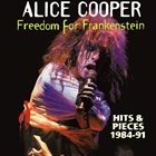 ALICE COOPER Freedom For Frankenstein: Hits & Pieces (1984-1991) album cover
