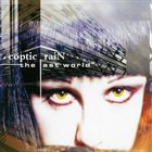 COPTIC RAIN The Last World album cover
