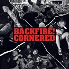 CORNERED Backfire! / Cornered album cover