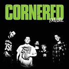 CORNERED Failure album cover