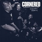 CORNERED Sudden Death album cover