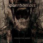 CORROOSION Punish The Mind album cover