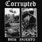 CORRUPTED Dios Injusto album cover