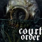 COURT ORDER Court Order album cover
