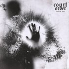 COURT ORDER Kingdom Gone album cover