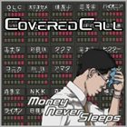 COVERED CALL Money Never Sleeps album cover