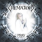 CREMATORY Pray album cover