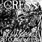 CRESS From Violence To Consumerism album cover