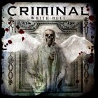 CRIMINAL White Hell album cover