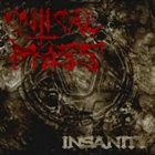 CRITICAL MASS Insanity album cover