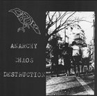CROW Anarchy Chaos Destruction album cover