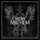 CROW MAYHEM Chaos Divine album cover