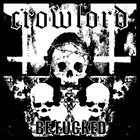 CROWLORD Be Fucked album cover