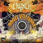 CRUNCH Mad Volume album cover