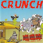 CRUNCH Bubba Bubba Bubba! album cover