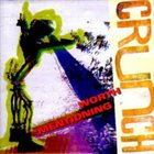 CRUNCH (2) Worth Mentioning album cover