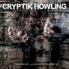CRYPTIK HOWLING Synthetic Ascension Design album cover