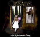 CRYSALYS ...and Let the Innocence Dream album cover