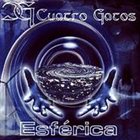 CUATRO GATOS Esférica album cover