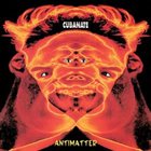 CUBANATE Antimatter album cover