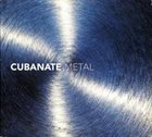 CUBANATE Metal album cover