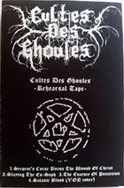 CULTES DES GHOULES Rehearsal Tape album cover