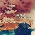CUT THE END Dawn's Death To Dusk album cover