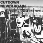 CUTDOWN Never Again / Cutdown album cover
