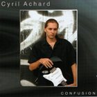 CYRIL ACHARD Confusion album cover